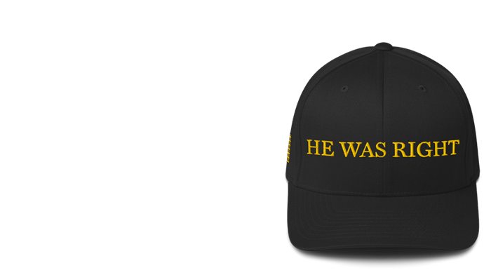 Dark MAGA He was Right Hat