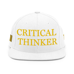 Light MAGA - "Critical Thinker" Snapback Hat